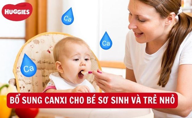 Bổ sung canxi cho trẻ sơ sinh và trẻ nhỏ