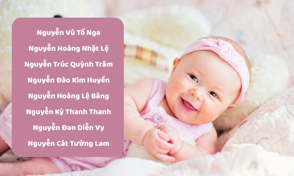 Đặt tên con gái 4 chữ họ Nguyễn