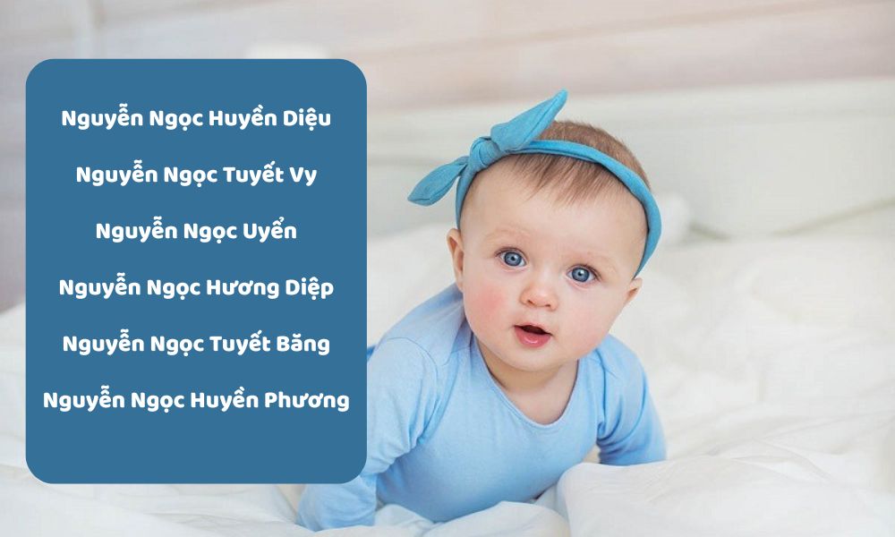 Đặt tên cho con gái họ Nguyễn Ngọc
