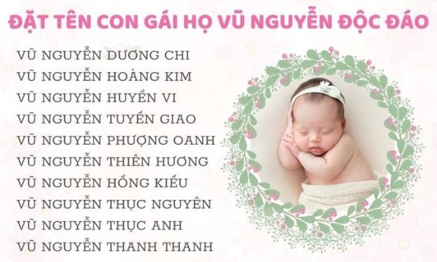Gợi ý đặt tên con gái họ Vũ Nguyễn hay, độc đáo