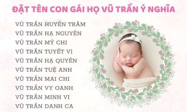 Đặt tên cho bé gái họ Vũ Trần ý nghĩa nhất 2026