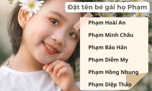 Đặt tên hay cho bé gái theo họ Phạm
