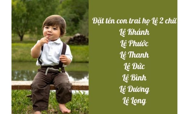 Đặt tên con trai họ Lê 2 chữ