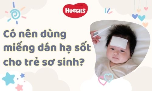miếng dán hạ sôt cho trẻ sơ sinh