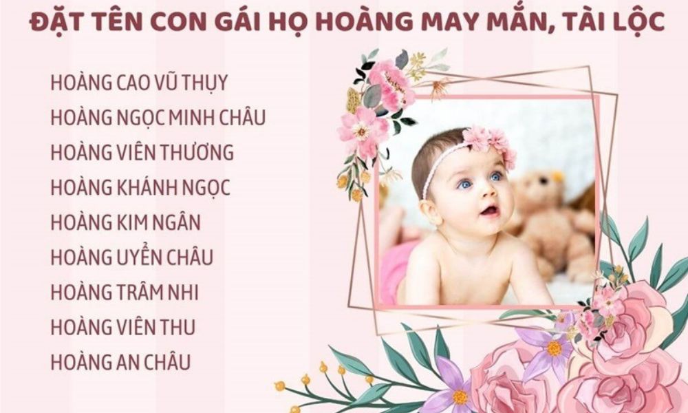 Đặt tên con gái họ Hoàng may mắn