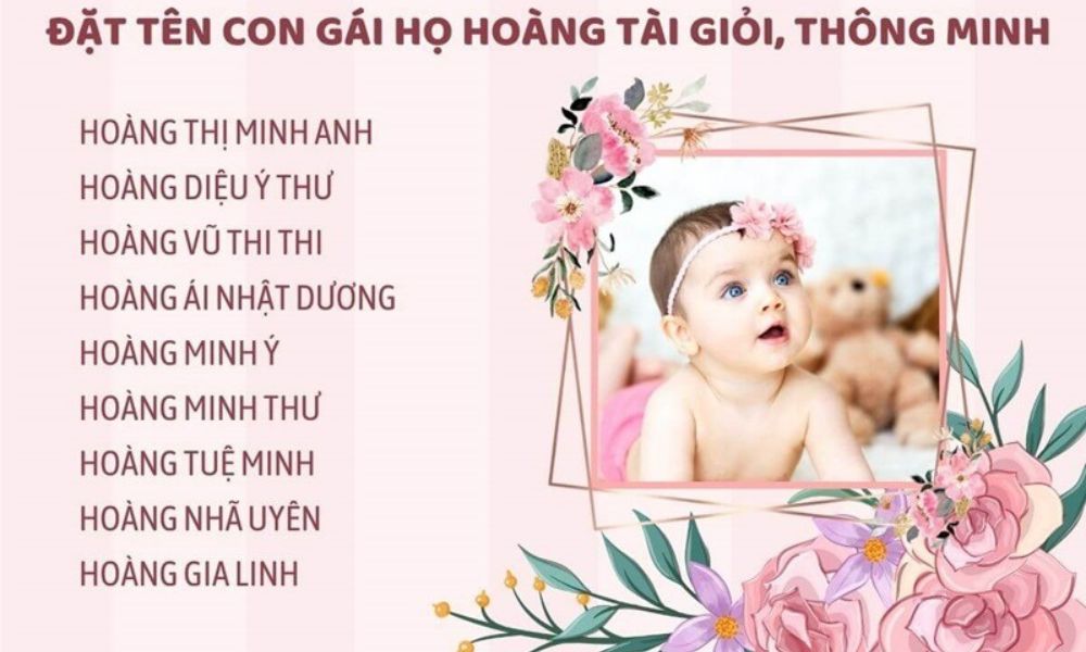 Đặt tên con gái họ Hoàng thông minh