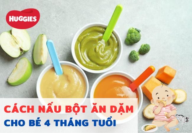 Bột ăn dặm cho trẻ 4 tháng tuổi