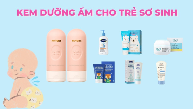 Kem dưỡng ẩm cho trẻ sơ sinh