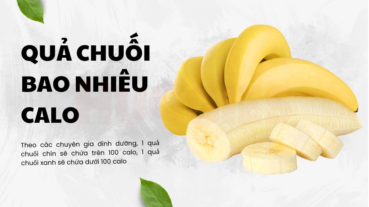 Giải đáp chuối bao nhiêu calo