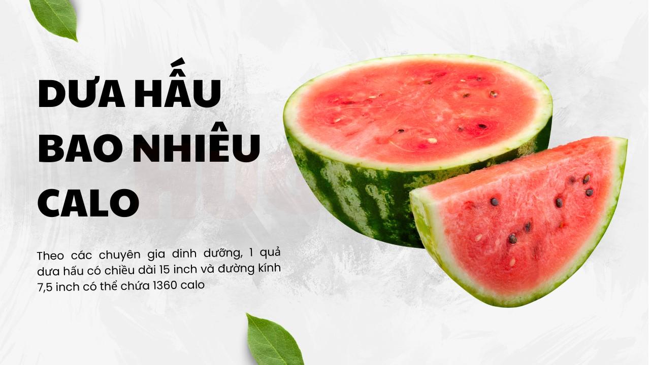 Tìm hiểu dưa hấu bao nhiêu calo