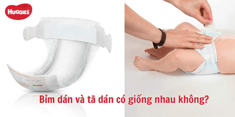 Bỉm dán và tã dán có giống nhau không