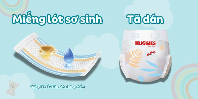 Sự khác biệt của miếng lót sơ sinh và tã dán