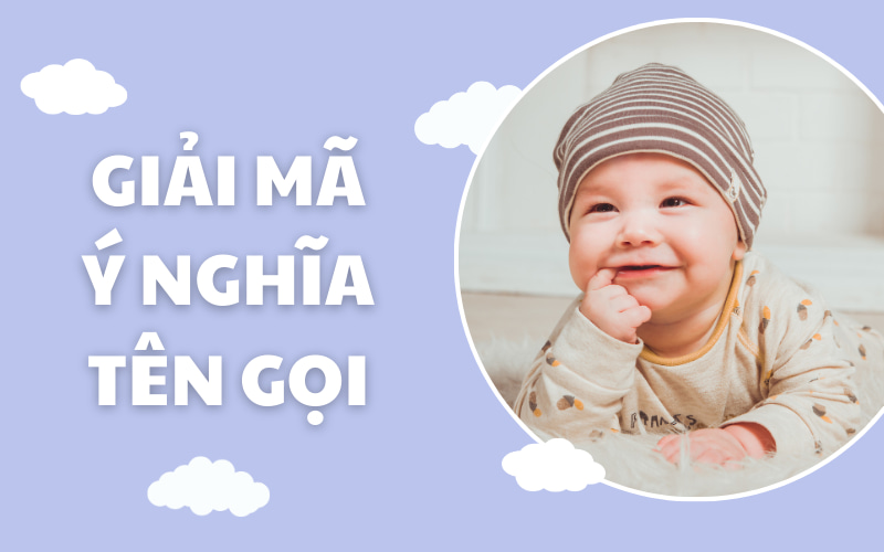 Tìm hiểu về ý nghĩa tên