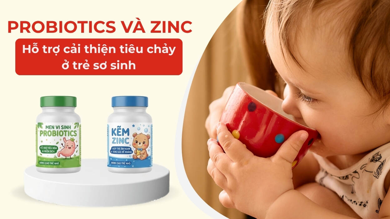 bổ sung Probiotics và ZinC cho trẻ bị tiêu chảy
