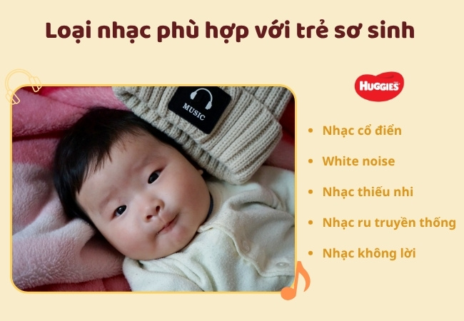Một số thể loại nhạc phù hợp cho trẻ sơ sinh từ 0 - 3 tháng tuổi