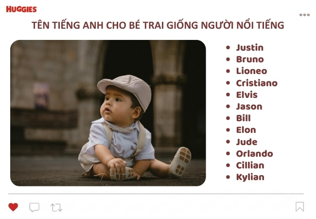 Những tên tiếng Anh cho bé trai giống tên người nổi tiếng