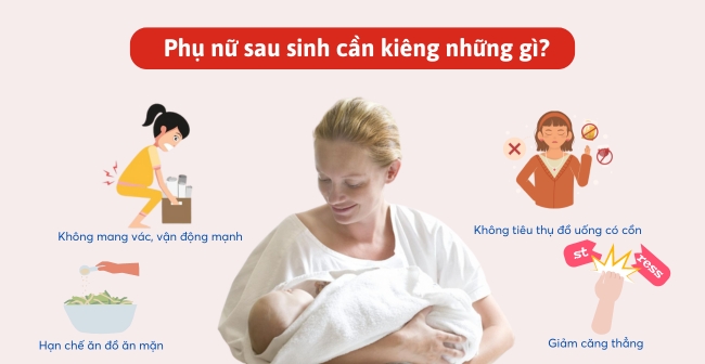 Phụ nữ sau sinh kiêng những gì?